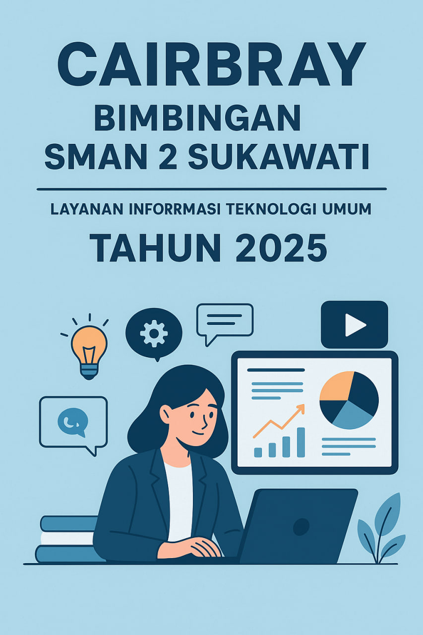 CAIRBRAY: Bimbingan SMAN 2 Sukawati dalam Layanan Informasi Teknologi Umum 2025 image 1